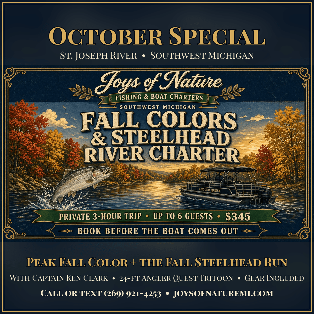 Joys of Nature October Special — Fall Colors & Steelhead River Charter, private 3-hour St. Joseph River trip for up to 6 guests, $345
